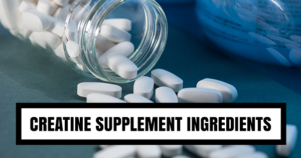 Blog - Creatine Supplements Ingredients. - Bodybuilding And Sports 